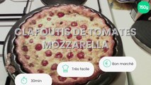 Clafoutis de tomates mozzarella