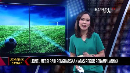 Terima Penghargaan, Messi Samai Rekor Xavi Hernandez dengan 767 Penampilan