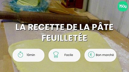 La recette de la pâte feuilletée