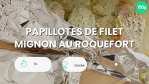 Papillotes de filet mignon au roquefort