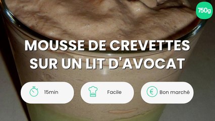 Mousse de crevettes sur un lit d'avocat