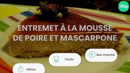 Entremet à la mousse de poire et mascarpone