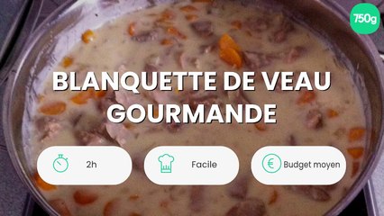 Blanquette de veau gourmande