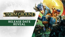 Warhammer - Age of Sigmar: Storm Ground - Trailer date de sortie