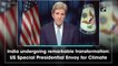 India undergoing remarkable transformation: John Kerry