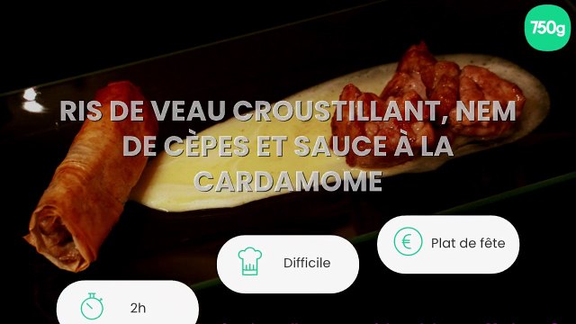 Ris de veau croustillant, nem de cèpes et sauce à la cardamome