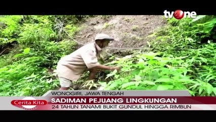 Sadiman, Pejuang Lingkungan Selama 24 Tahun