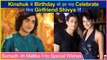 Shivya Pathania Celebrates BF Kinshuk Vaidya’s Birthday; Sumedh Mudgalkar Give Special Birthday Wish