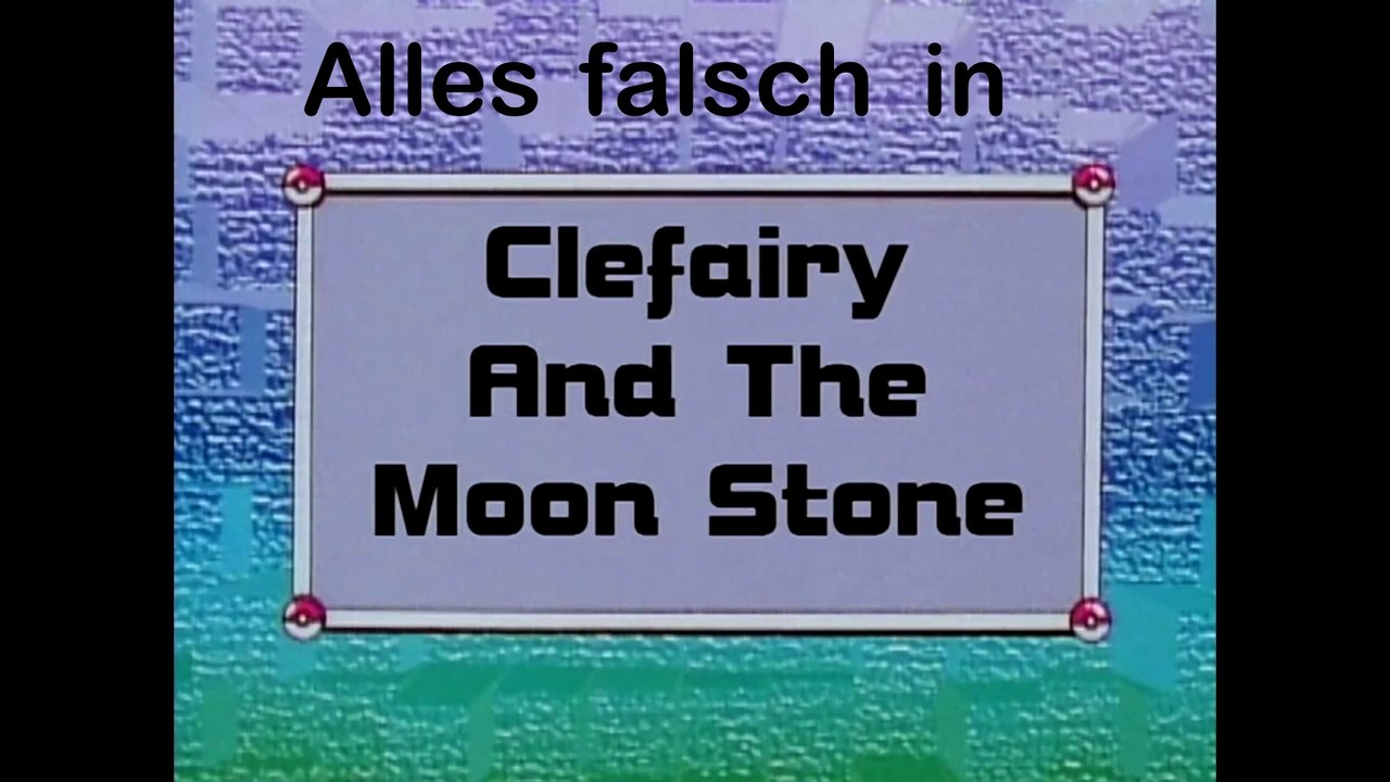 Alles Falsch in Pokémon: Episode 6 (Piepi und der mysteriöse Mondstein)
