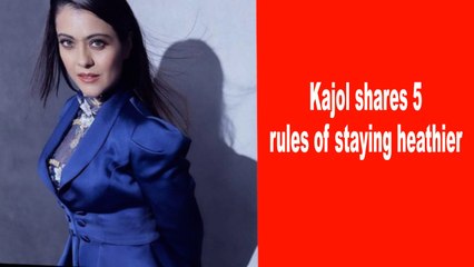 Kajol shares 5 rules of staying healthier on World Health Day