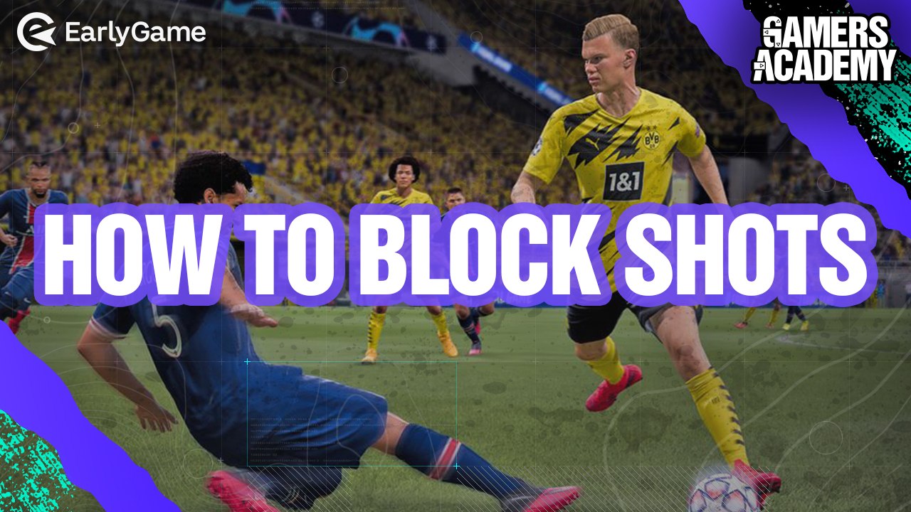 FIFA 21: How to Block Shots