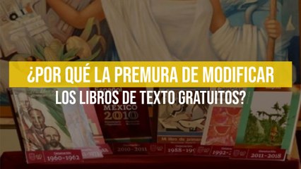 Download Video: ¿Por qué la premura de modificar los libros de texto gratuitos?