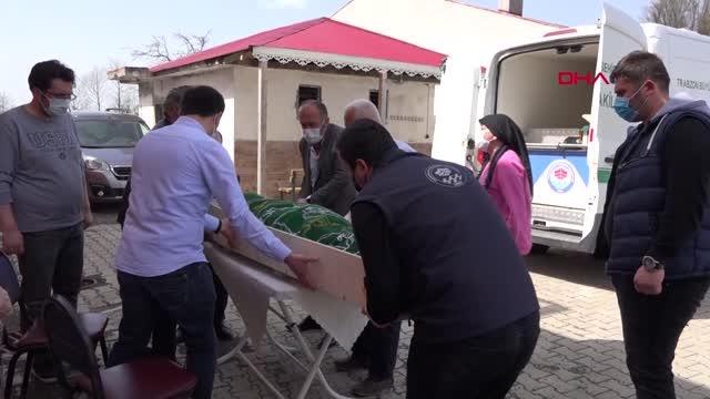 TRABZON Babasını yanan evde sanan kadın, kalp krizinden öldü