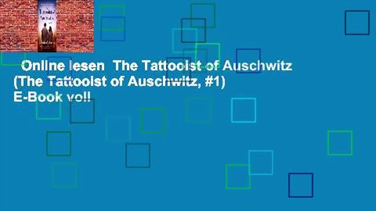 Online lesen  The Tattooist of Auschwitz (The Tattooist of Auschwitz, #1)  E-Book voll