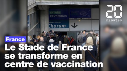 Coronavirus: Le Stade de France se transforme en centre de vaccination XXL