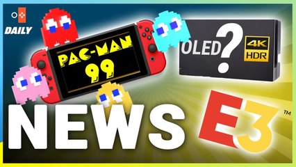 LE PLANNING DE L’E3 / UN NOUVEAU DOCK SWITCH / PAC-MAN DE RETOUR !  - JVCom Daily