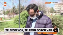 Almadığı telefonun parası isteniyor