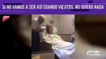 Si no vamos a ser así cuando viejitos, no quiero nada