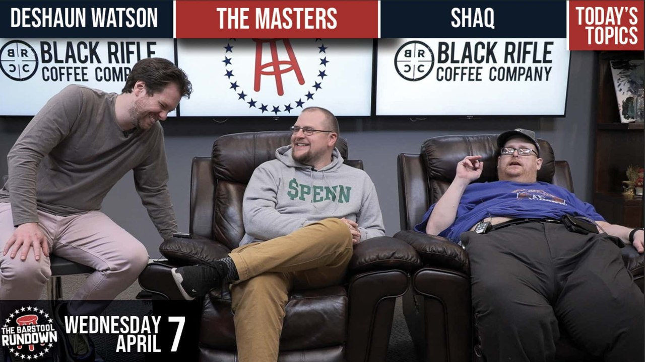 Barstool Rundown - April 7, 2021