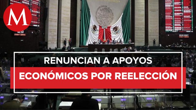 En San Lázaro, renuncian 154 diputados a apoyos económicos para buscar reelección