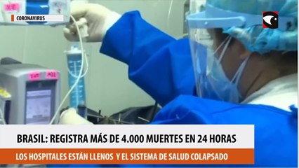 Brasil registra más de 4.000 muertes en 24 horas