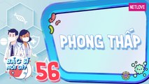Bác Sĩ Nói Gì - Tập 56: Tìm hiểu về bệnh phong thấp, viêm khớp dạng thấp