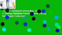 Lesen  Children's Favorites, Vol. 1: Disney Bedtime Favorites and Disney Storybook Collection