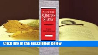 Full E-book  Selected Subaltern Studies Complete