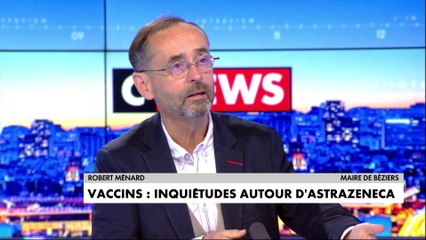 Robert Ménard à propos de l’AstraZeneca : «On s’y est pris comme des pieds»