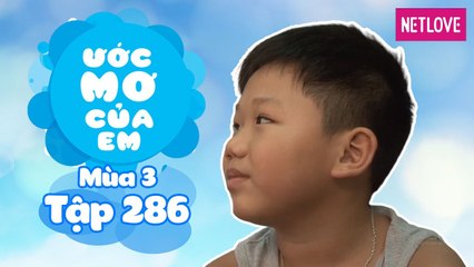 Ước Mơ Của Em | Mùa 3 - Tập 286: Làm cảnh sát giao thông
