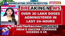 India's Vaccination Crosses 9 Crores Over 30L Doses Administered In 24-Hours NewsX