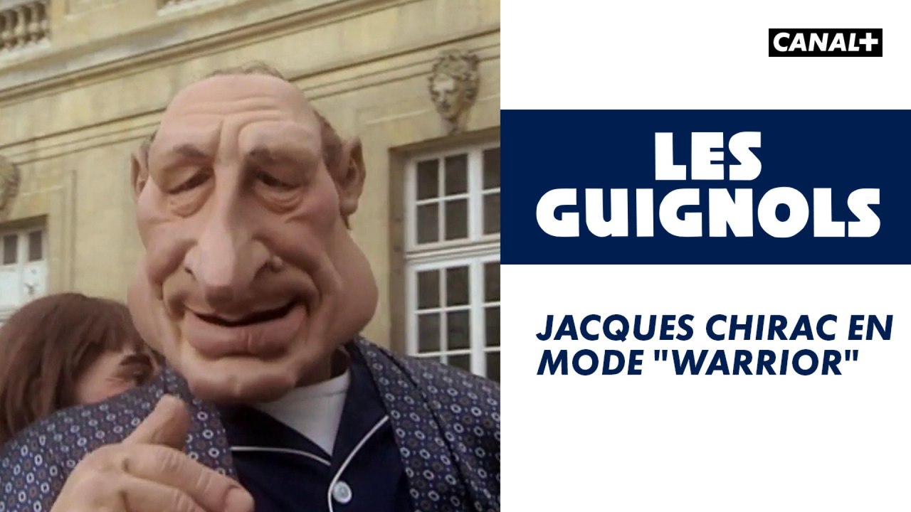 Jacques Chirac en mode "warrior" - Les Guignols - CANAL+