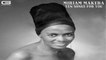 Miriam Makeba - My Angel (Malaika)