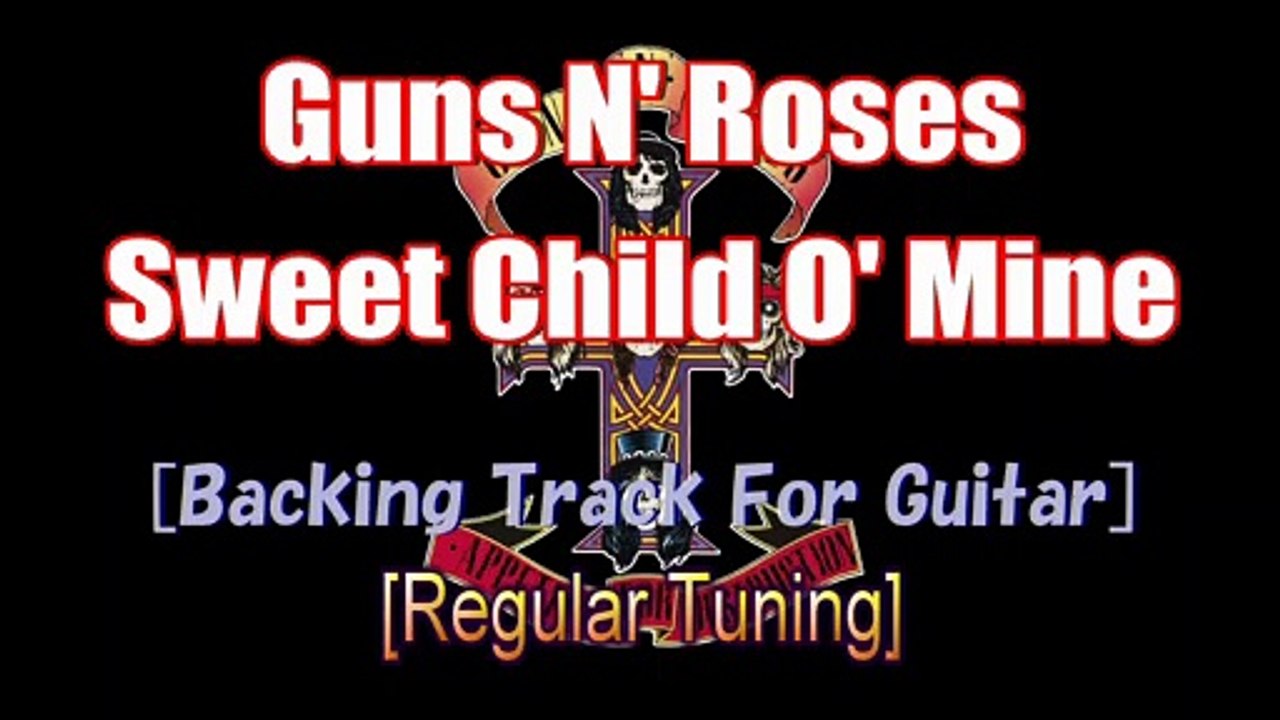 Guns N' Roses - Sweet Child O Mine [Regular Tuning] (Backing Track for Guitar)