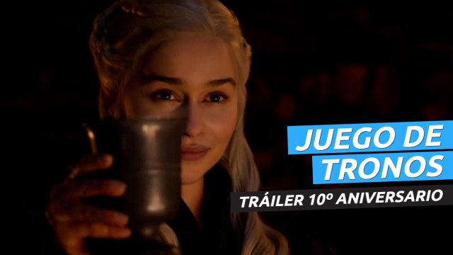 Juego de Tronos - Tráiler de la temporada final celebrando el 10º aniversario de la serie