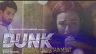 Dunk Episode 16 - 7th April 2021 - ARY Digital Drama_