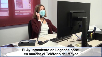 El Ayuntamiento de Leganés pone en marcha el Teléfono del Mayor