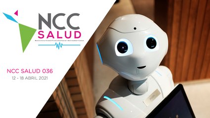 NCC Salud, emisión 036. 12 al 18 de abril del 2021
