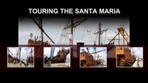 Touring the Santa Maria Replica Docked in Baton Rouge, Louisiana