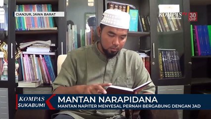 Mantan Napiter Menyesal Pernah Bergabung Dengan JAD