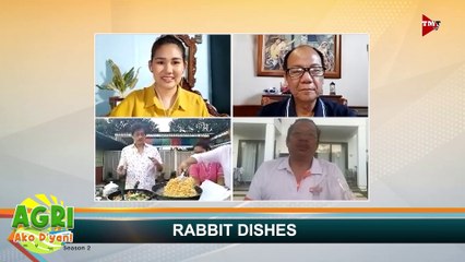 “RABBIT DISHES” Ep.20 AGRI Ako D’yan