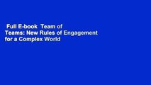 Full E-book  Team of Teams: New Rules of Engagement for a Complex World  For Online