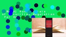 [Read] Fundamentals of Securities Regulation  For Online