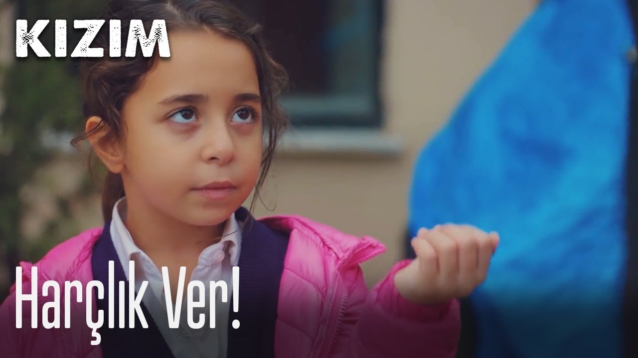 Harçlık ver! 
