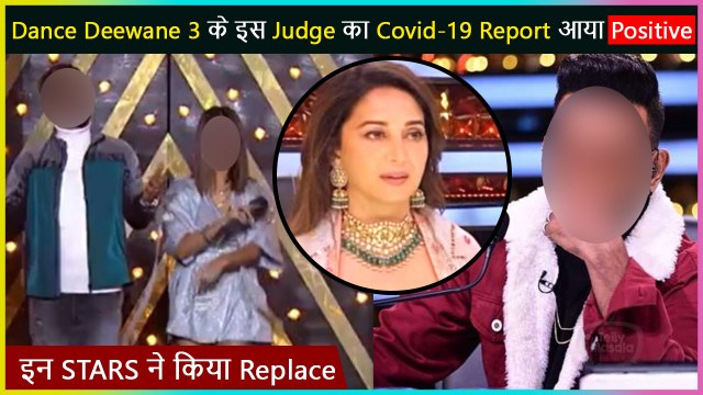 This Dance Deewane 3 Judge Tested Covid-19 Positive | This Stars To Replace As Judge