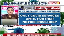 Non-Covid Services Suspended In Rajiv Gandhi Hosp Surge In Covid Cases NewsX