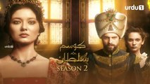 Kosem Sultan Season 2 Episode 42 Turkish Drama Urdu Dubbing Urdu1 TV 09 April 2021