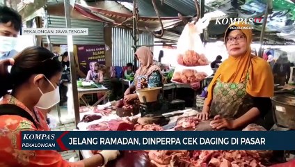 Download Video: Jelang Ramadan, Dinas Pertanian dan Pangan Cek Daging di Pasar