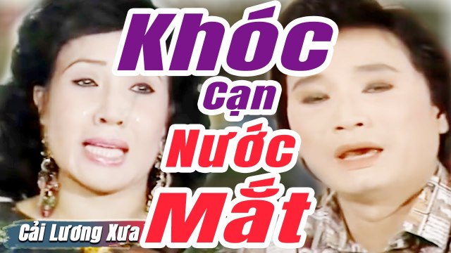 Cải Lương Xưa : Minh Vương Lệ Thủy Phương Hồng Thủy cải lương xã hội Mới Hay Nhất