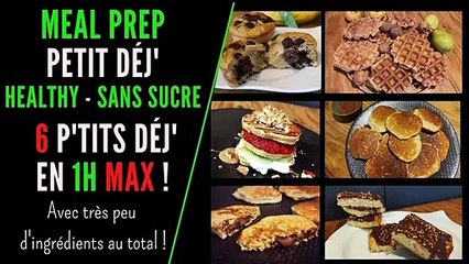 Mealprep Petits Déjeuners Sans Sucre -  Rapide - Petit Budget - Meal Prep Avec  Enfants - En Famille